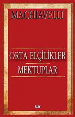 Orta Elçilikler Mektuplar Orta Elçilikler Mektuplar
