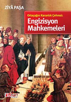 Ortaçağın Karanlık Çehresi: Engizisyon Mahkemeleri Ortaçağın Karanlık Çehresi: Engizisyon Mahkemeleri