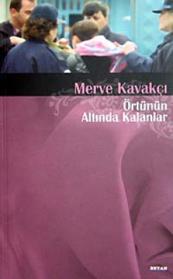 Örtünün Altında Kalanlar Örtünün Altında Kalanlar