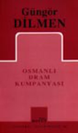 Osmanlı Dram Kumpanyası Osmanlı Dram Kumpanyası
