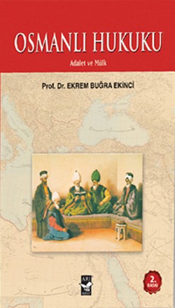 Osmanlı Hukuku Osmanlı Hukuku
