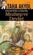 Osmanlı ve İran'da Mezhep ve Devlet