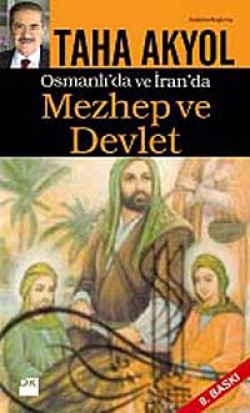 Osmanlı ve İran'da Mezhep ve Devlet