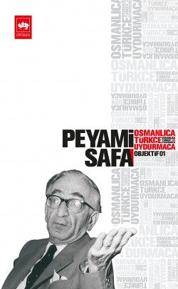 Osmanlıca-Türkçe Uydurmaca / Objektif 1 Osmanlıca-Türkçe Uydurmaca / Objektif 1