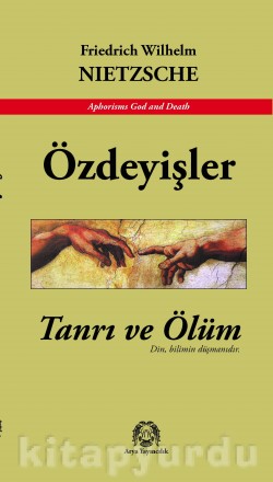 Özdeyişler Tanrı ve Ölüm Özdeyişler Tanrı ve Ölüm