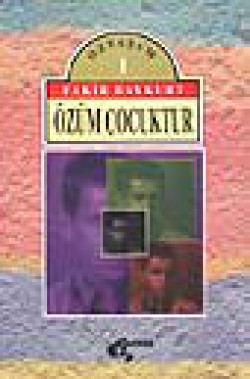 Özüm Çocuktur Özüm Çocuktur