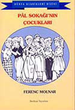 Pal Sokağı'nın Çocukları Pal Sokağı'nın Çocukları