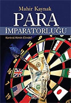 Para İmparatorluğu / Kontrol Kimin Elinde? Para İmparatorluğu / Kontrol Kimin Elinde?