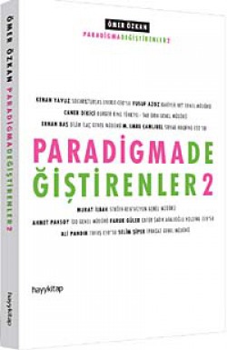 Paradigma Değiştirenler-2 Paradigma Değiştirenler-2
