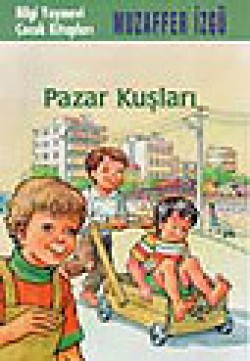 Pazar Kuşları Pazar Kuşları