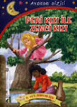 Peri Kızı ile Zenci Kızı Peri Kızı ile Zenci Kızı