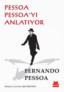 Pessoa Pessoa'yı Anlatıyor Pessoa Pessoa'yı Anlatıyor