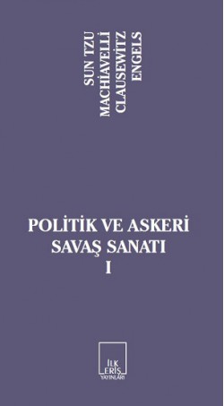 Politik ve Askeri Savaş Sanatı -1 Politik ve Askeri Savaş Sanatı -1