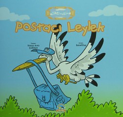 Postacı Leylek / Meslekler Postacı Leylek / Meslekler
