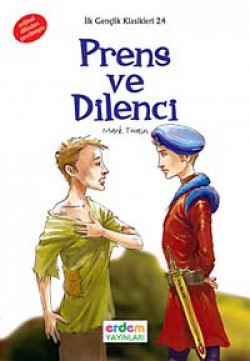 Prens ve Dilenci / İlk Gençlik Klasikleri -24 Prens ve Dilenci / İlk Gençlik Klasikleri -24