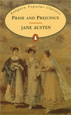 Pride and Prejudice Pride and Prejudice