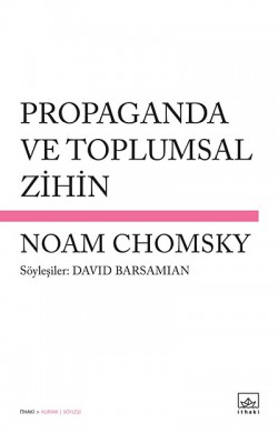 Propaganda ve Toplumsal Zihin Propaganda ve Toplumsal Zihin