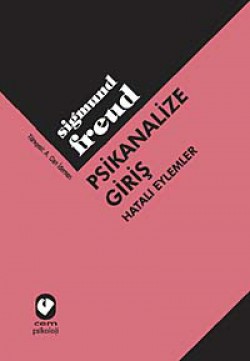 Psikanalize Giriş - Hatalı Eylemler Psikanalize Giriş - Hatalı Eylemler