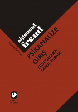 Psikanalize Giriş Nevrozların Genel Kuramı Psikanalize Giriş Nevrozların Genel Kuramı