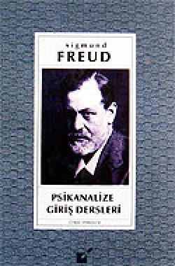 Psikanalize Giriş Dersleri Psikanalize Giriş Dersleri