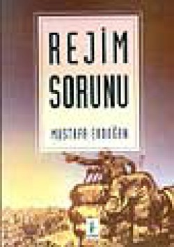 Rejim Sorunu Rejim Sorunu