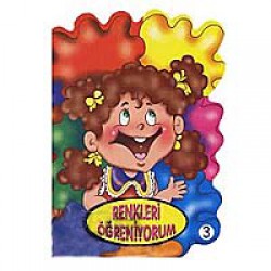 Renkleri Öğreniyorum / Öğreniyorum Dizisi Renkleri Öğreniyorum / Öğreniyorum Dizisi