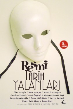 Resmi Tarih Yalanları Resmi Tarih Yalanları