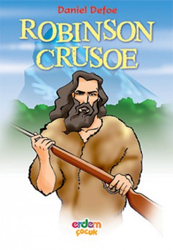 Robinson Crusoe/Dünya Çocuk Klasikleri Robinson Crusoe/Dünya Çocuk Klasikleri