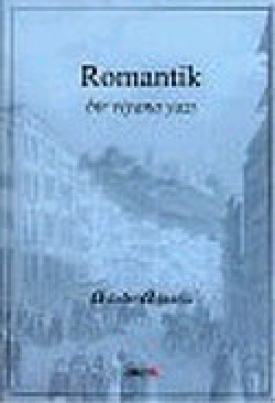 Romantik : Bir Viyana Yazı Romantik : Bir Viyana Yazı