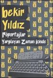 Röportajlar Yargılayan Zaman İçinde