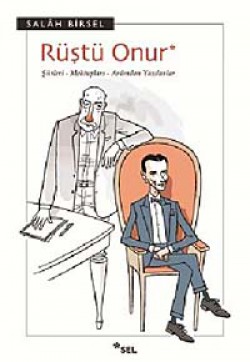 Rüştü Onur Şiirleri - Mektupları -Ardından Yazılanlar Rüştü Onur Şiirleri - Mektupları -Ardından Yazıl