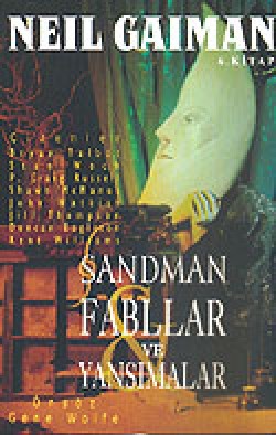 Rüyalar Lordu Sandman - 6 / Fabllar ve Yansımalar Rüyalar Lordu Sandman - 6 / Fabllar ve Yansımalar