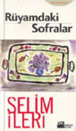 Rüyamdaki Sofralar Rüyamdaki Sofralar