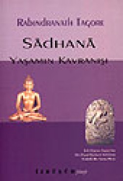 Sadhana / Yaşamın Kavranışı Sadhana / Yaşamın Kavranışı