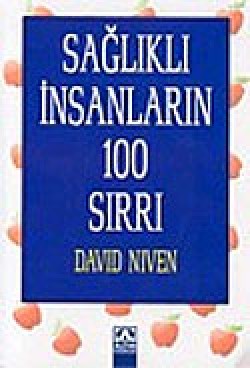 Sağlıklı İnsanların 100 Sırrı Sağlıklı İnsanların 100 Sırrı