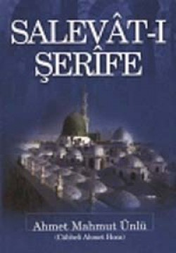 Salevat-ı Şerife Salevat-ı Şerife