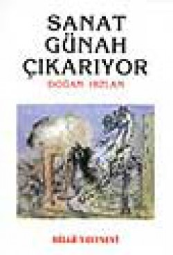 Sanat Günah Çıkarıyor Sanat Günah Çıkarıyor