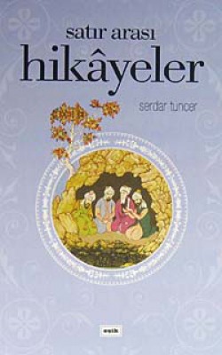 Satır Arası Hikayeler Satır Arası Hikayeler
