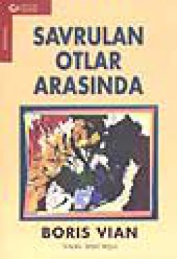 Savrulan Otlar Arasında Savrulan Otlar Arasında