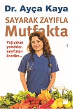 Sayarak Zayıfla Mutfakta Sayarak Zayıfla Mutfakta