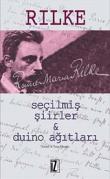 Seçilmiş Şiirler Duino Ağıtları
