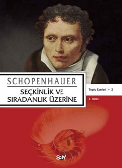 Seçkinlik ve Sıradanlık Üzerine - Toplu Eserleri 2 Seçkinlik ve Sıradanlık Üzerine - Toplu Eserleri 2