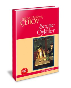 Seçme Öyküler / Çehov Seçme Öyküler / Çehov