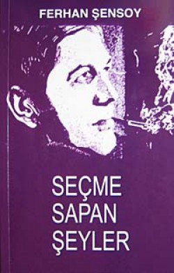 Seçme Sapan Şeyler Seçme Sapan Şeyler