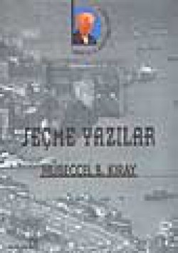 Seçme Yazılar Seçme Yazılar