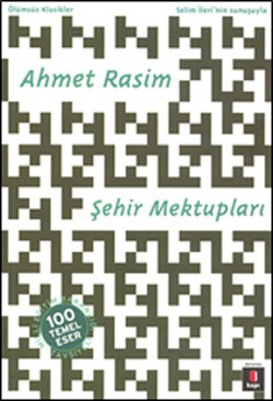 Şehir Mektupları / 100 Temel Eser Şehir Mektupları / 100 Temel Eser