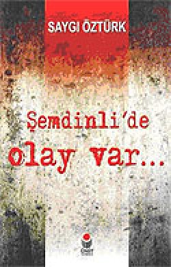 Şemdinli'de Olay Var Şemdinli'de Olay Var