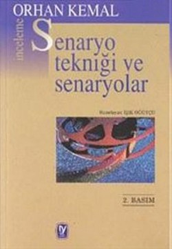 Senaryo Tekniği ve Senaryolar Senaryo Tekniği ve Senaryolar