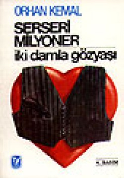 Serseri Milyoner / İki Damla Gözyaşı Serseri Milyoner / İki Damla Gözyaşı