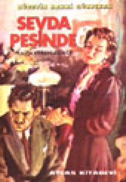 Sevda Peşinde Sevda Peşinde
